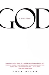 God: A Biography - Jack Miles - 9780307789136
