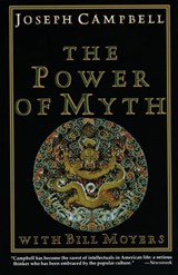 The Power of Myth - Joseph Campbell ; Bill Moyers - 9780307794727