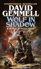 Wolf in Shadow - David Gemmell - 9780307797469