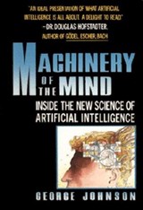 Machinery of the Mind - George Johnson - 9780307799395