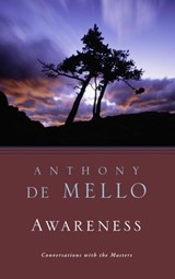 Awareness - Anthony De Mello - 9780307805461