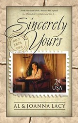 Sincerely Yours - Al Lacy ; Joanna Lacy - 9780307814425