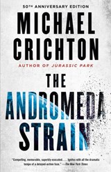 The Andromeda Strain - Michael Crichton - 9780307816412