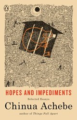 Hopes and Impediments - Chinua Achebe - 9780307816467