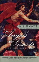 Angels & Insects - A. S. Byatt - 9780307819598