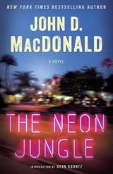 The Neon Jungle - John D. MacDonald - 9780307826855