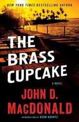The Brass Cupcake - John D. MacDonald - 9780307826886