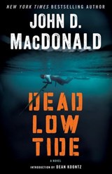 Dead Low Tide - John D. MacDonald - 9780307827050