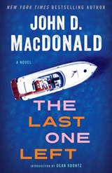 The Last One Left - John D. MacDonald - 9780307827081