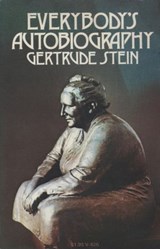 Everybody's Autobiography - Gertrude Stein - 9780307829771