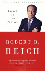 Locked in the Cabinet - Robert B. Reich - 9780307830562