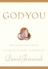 God in You - Dr. David Jeremiah - 9780307831279