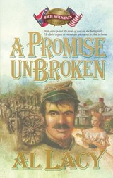 A Promise Unbroken - Al Lacy - 9780307874917