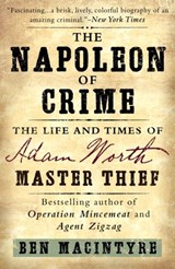 The Napoleon of Crime - Ben Macintyre - 9780307886477
