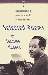 Selected Poems of Langston Hughes - Langston Hughes - 9780307949400
