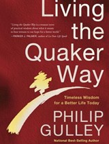 Living the Quaker Way - Philip Gulley - 9780307955807