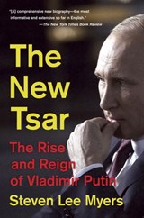 The New Tsar - Steven Lee Myers - 9780307961624