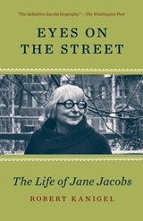 Eyes on the Street - Robert Kanigel - 9780307961914