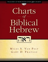Charts of Biblical Hebrew - Miles V. Van Pelt ; Gary D. Pratico - 9780310100324