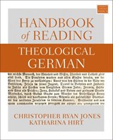 Handbook of Reading Theological German - Christopher Ryan Jones ; Katharina Hirt - 9780310119395