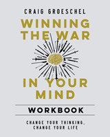 Winning the War in Your Mind Workbook - Craig Groeschel - 9780310136835