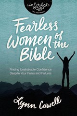 Fearless Women of the Bible - Lynn Cowell - 9780310141211