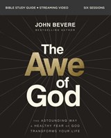 The Awe of God Bible Study Guide plus Streaming Video - John Bevere - 9780310163367