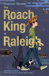 The Roach King of Raleigh - Shannon Stocker - 9780310178514