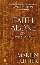 Faith Alone - Martin Luther - 9780310317678