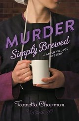 Murder Simply Brewed - Vannetta Chapman - 9780310325802