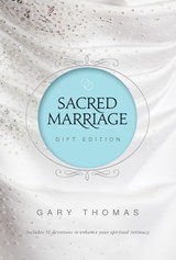 Sacred Marriage Gift Edition - Gary Thomas - 9780310334415