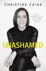 Unashamed - Christine Caine - 9780310340720
