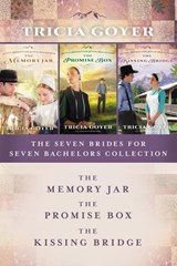 The Seven Brides for Seven Bachelors Collection - Tricia Goyer - 9780310358107
