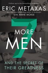 Seven More Men - Eric Metaxas - 9780310358909