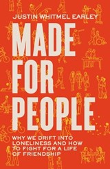 Made for People - Justin Whitmel Earley - 9780310363026