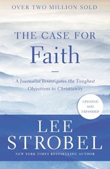 The Case for Faith - Lee Strobel - 9780310364283