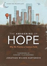 The Awakening of Hope - Jonathan Wilson-Hartgrove - 9780310411956