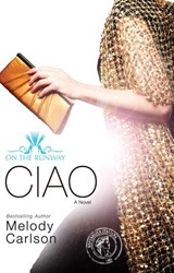 Ciao - Melody Carlson - 9780310426745