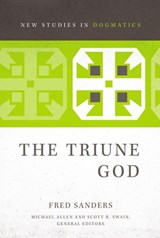 The Triune God - Fred Sanders ; Michael Allen ; Scott R. Swain - 9780310491507