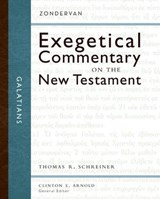 Galatians - Thomas R. Schreiner ; Clinton E. Arnold - 9780310492160
