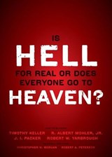 Is Hell for Real or Does Everyone Go To Heaven? - Christopher W. Morgan ; Robert A. Peterson ; Zondervan - 9780310494638