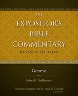 Genesis - John H. Sailhamer ; Tremper Longman III ; David E. Garland - 9780310531722