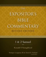 1 and 2 Samuel - Ronald F. Youngblood ; Tremper Longman III ; David E. Garland - 9780310531791