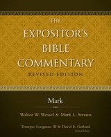 Mark - Mark L. Strauss ; Tremper Longman III ; David E. Garland - 9780310531999