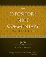 John - Robert H. Mounce ; Tremper Longman III ; David E. Garland - 9780310532026