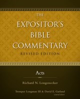 Acts - Richard N. Longenecker ; Tremper Longman III ; David E. Garland - 9780310532033
