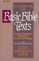 Handbook of Basic Bible Texts - John Jefferson Davis - 9780310535423