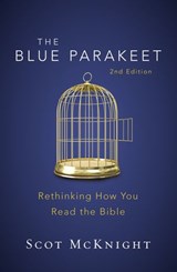 The Blue Parakeet, 2nd Edition - Scot McKnight - 9780310538936