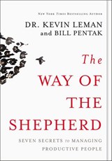 The Way of the Shepherd - Kevin Leman ; William Pentak - 9780310543121