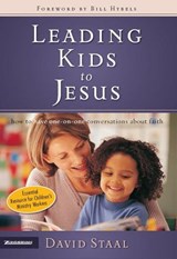 Leading Kids to Jesus - David Staal - 9780310570240
